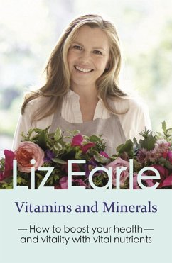 Vitamins and Minerals (eBook, ePUB) - Earle, Liz