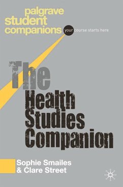 The Health Studies Companion (eBook, PDF) - Smailes, Sophie; Street, Clare