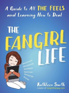 The Fangirl Life (eBook, ePUB) - Smith, Kathleen