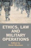 Ethics, Law and Military Operations (eBook, PDF)