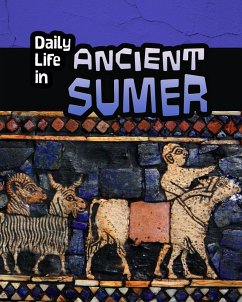 Cover Daily Life in Ancient Sumer (eBook, PDF)