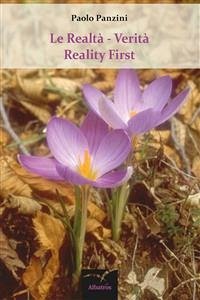 Le Realtà - Verità Reality First (eBook, ePUB) - Paolo, Panzini