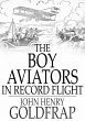 Boy Aviators in Record Flight (eBook,... - Bild 1