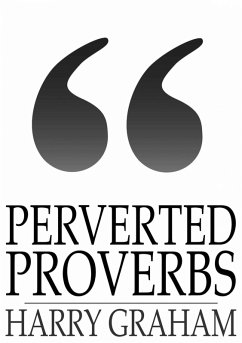 Cover Perverted Proverbs (eBook, ePUB)