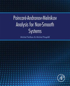 Poincaré-Andronov-Melnikov Analysis for Non-Smooth Systems (eBook, ePUB) - Feckan, Michal; PospíSil, Michal