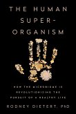 The Human Superorganism (eBook, ePUB)