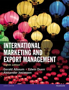 International Marketing and Export Management (eBook, PDF) - Albaum, Gerald; Duerr, Edwin; Strandskov, Jesper; Josiassen, Alexander; Polonsky, Michael