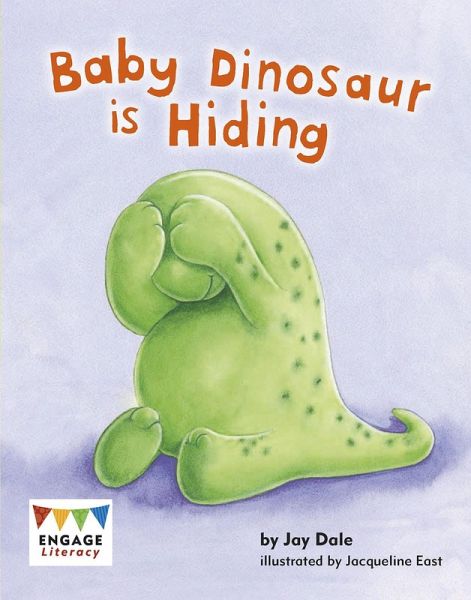Baby Dinosaur is Hiding (eBook, PDF) Baby Dinosaur is Hiding (eBook, PDF)