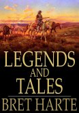 Legends and Tales (eBook, ePUB) Legends and Tales (eBook, ePUB)