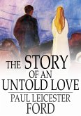 Story of an Untold Love (eBook, ePUB)