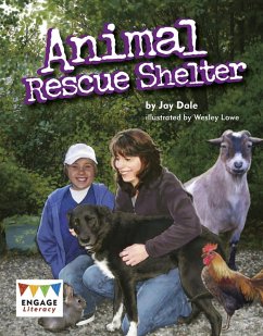 Animal Rescue Shelter (eBook, PDF) - Dale, Jay Animal Rescue Shelter (eBook, PDF) - Dale, Jay