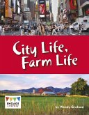 City Life, Farm Life (eBook, PDF)