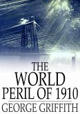 World Peril of 1910 (eBook, ePUB)