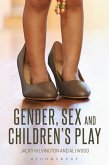 Gender, Sex and Children's Play (eBook, ePUB) Gender, Sex and Children's Play (eBook, ePUB)