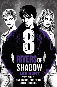 Eight Rivers of Shadow (eBook, ePUB) - Hunt, Leo