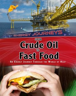 Cover From Crude Oil to Fast Food (eBook, PDF)