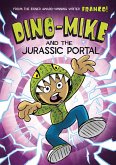Dino-Mike and the Jurassic Portal (eBook, PDF)