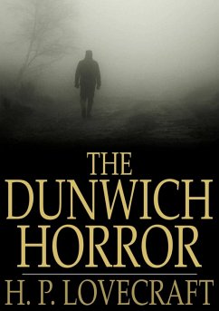 Dunwich Horror (eBook, ePUB) - Lovecraft, H. P.