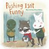 Pushing Isn't Funny (eBook, PDF) - Bild 1