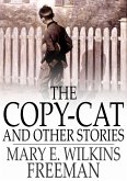 Copy-Cat and Other Stories (eBook, ePUB) Copy-Cat and Other Stories (eBook, ePUB)