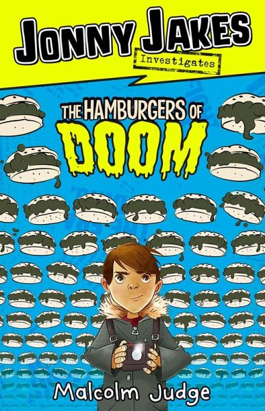 Jonny Jakes Investigates the Hamburgers of Doom (eBook, ePUB)