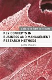 Key Concepts in Business and Management Research Methods (eBook, PDF) Key Concepts in Business and Management Research Methods (eBook, PDF)
