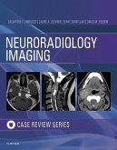 Neuroradiology Imaging Case Review E-Book (eBook, ePUB)