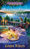 Toasting Up Trouble (eBook, ePUB)
