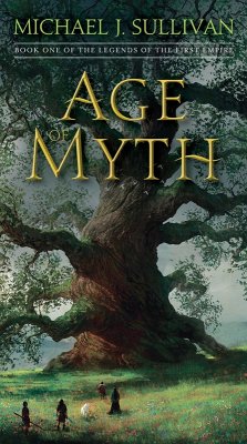 Age of Myth (eBook, ePUB) - Sullivan, Michael J.