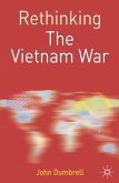 Rethinking the Vietnam War (eBook, PDF) Rethinking the Vietnam War (eBook, PDF)