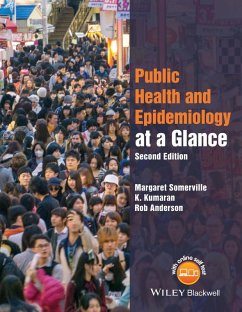 Public Health and Epidemiology at a Glance (eBook, ePUB) - Somerville, Margaret; Kumaran, K.; Anderson, Rob