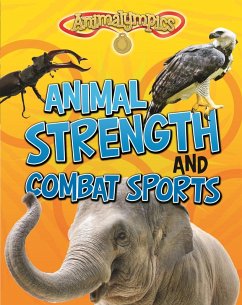 Animal Strength and Combat Sports (eBook, PDF) - Thomas, Isabel