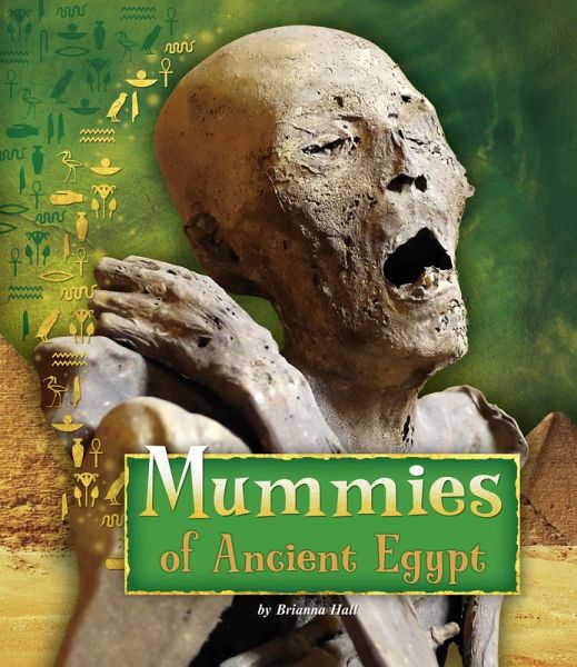 Mummies of Ancient Egypt (eBook, PDF) Mummies of Ancient Egypt (eBook, PDF)