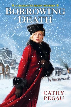 Borrowing Death (eBook, ePUB) - Pegau, Cathy