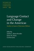 Language Contact and Change in the Americas (eBook, PDF)