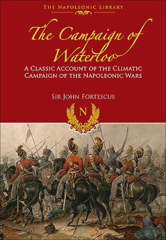 Campaign of Waterloo (eBook, ePUB) - Fortescue, John