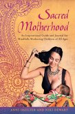 Sacred Motherhood (eBook, ePUB) Sacred Motherhood (eBook, ePUB)