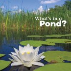 What's in a Pond? (eBook, PDF) What's in a Pond? (eBook, PDF)