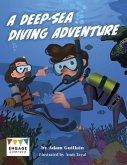 Deep-Sea Diving Adventure (eBook, PDF) Deep-Sea Diving Adventure (eBook, PDF)