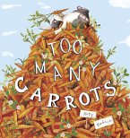Too Many Carrots (eBook, PDF)