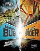 Assassin Bug vs Ogre-Faced Spider (eBook, PDF)