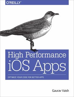High Performance iOS Apps (eBook, ePUB) - Vaish, Gaurav