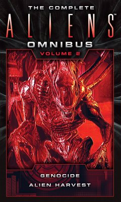 The Complete Aliens Omnibus: Volume Two (Genocide, Alien Harvest) (eBook, ePUB) - Bischoff, David