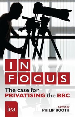 In Focus (eBook, PDF) - Bourne, Ryan; Congdon, Tim; Davies, Stephen; Veljanovski, Cento