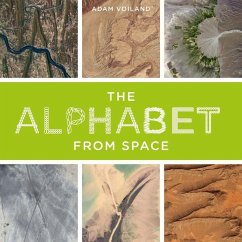 The Alphabet From Space (eBook, ePUB) - Voiland, Adam
