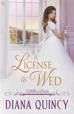 A License to Wed (eBook, ePUB) A License to Wed (eBook, ePUB)