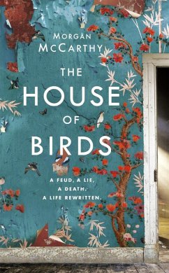 The House of Birds (eBook, ePUB) - Mccarthy, Morgan