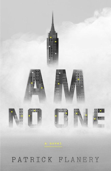 I Am No One (eBook, ePUB) von Patrick Flanery - Portofrei bei bücher.de