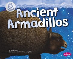 Ancient Armadillos (eBook, PDF) - Frisch-Schmoll, Joy