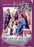 The Life of Our Lord in Simple Language for Little Children (eBook, ePUB)